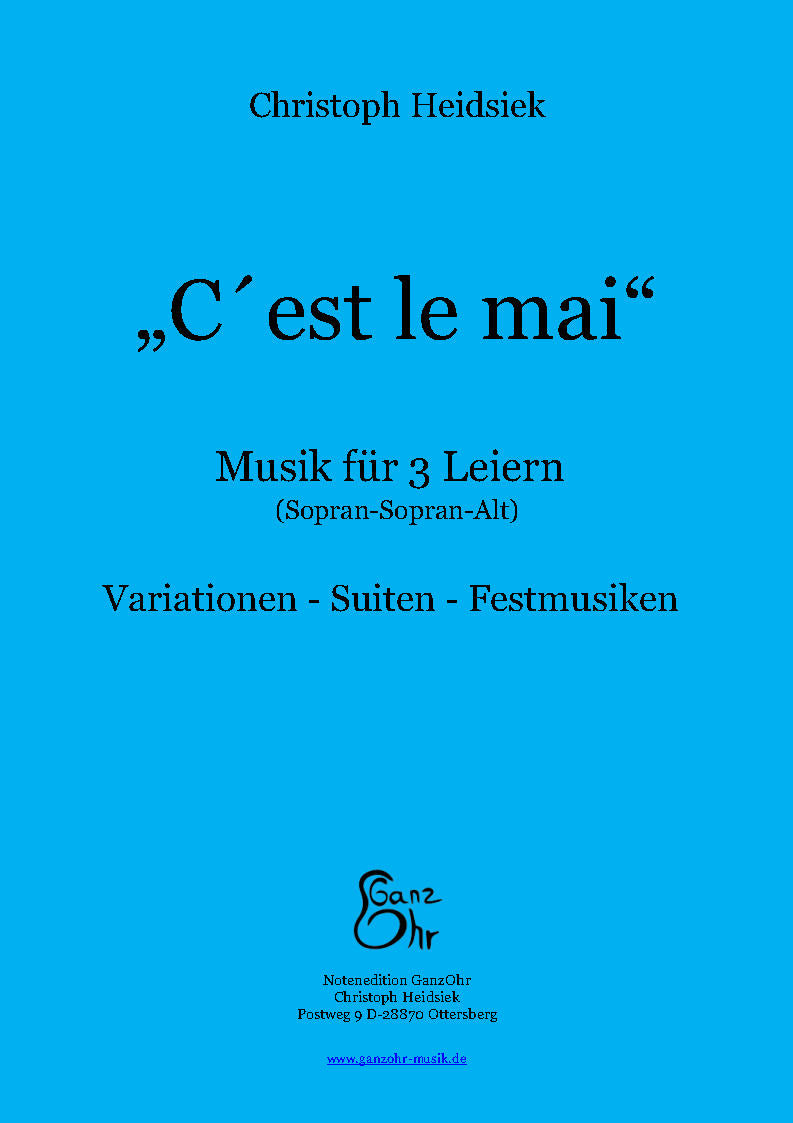 „C’est le Mai“ Musik für drei Leiern