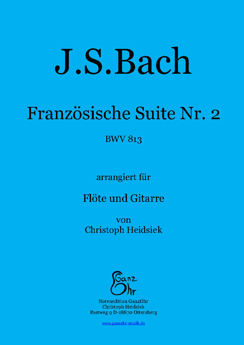 J.S. Bach Französische Suite Nr. 2 für Gitarre