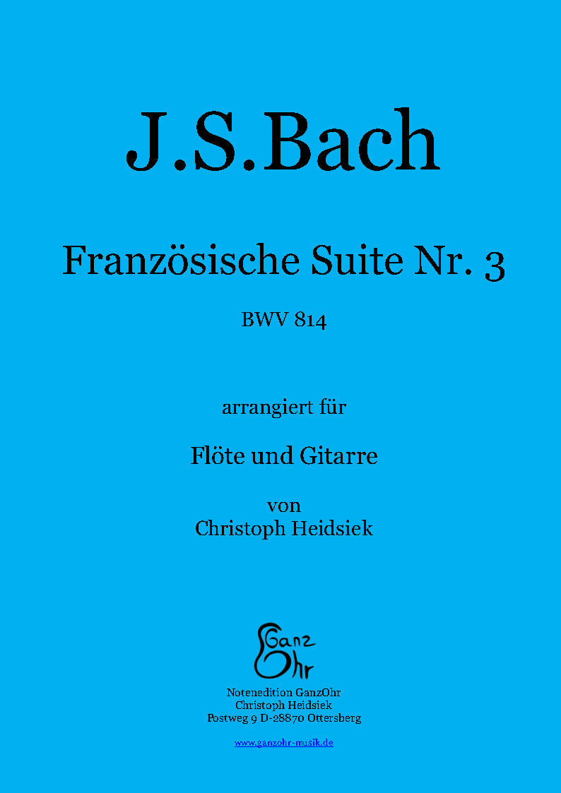 J.S. Bach Französische Suite Nr. 3 für Gitarre