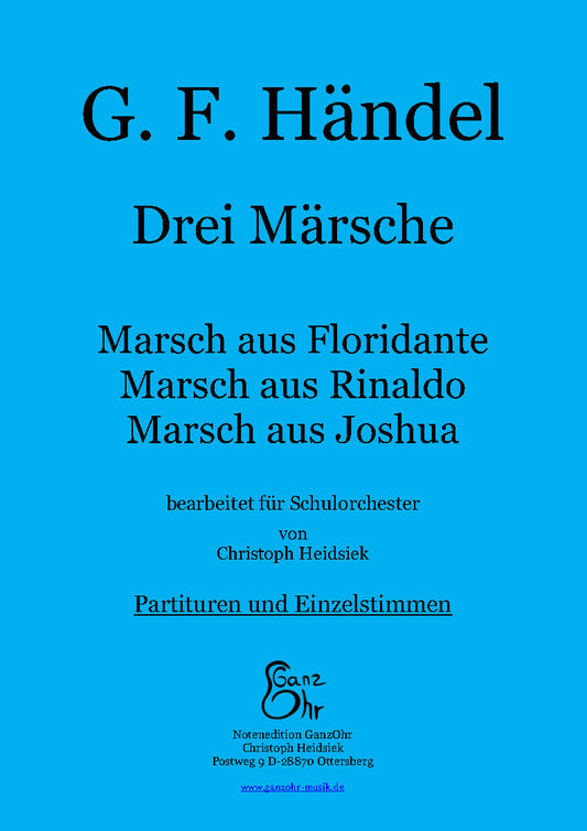 Händel - Drei Märsche