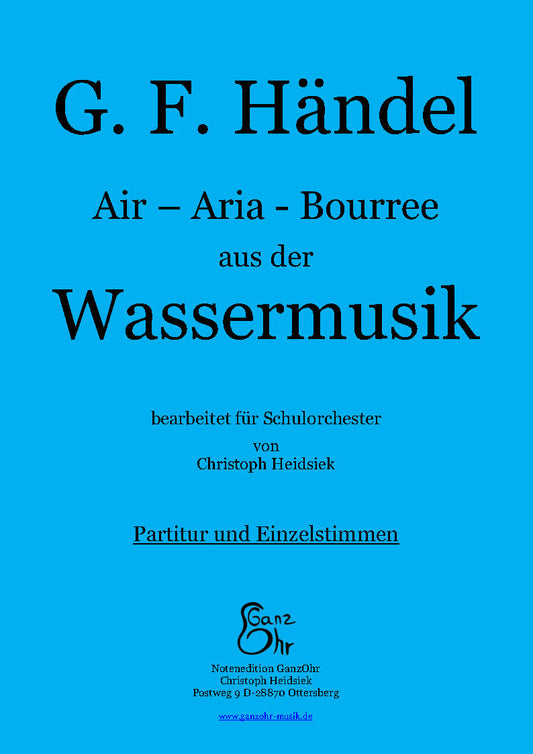 Händel - Aus der Wassermusik